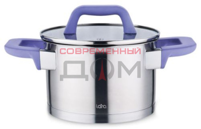 Кастрюля LARA LR02-252 серия ЛАВАНДА (нерж) 2,8л, 18см, индукц. дно,soft touch, стекл. кр, слив.3/6